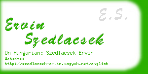 ervin szedlacsek business card